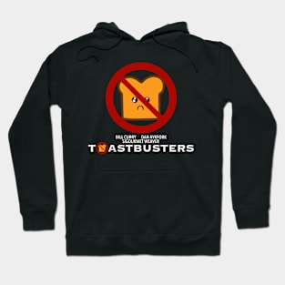 Toast Busters (Ghostbusters Parody) Hoodie